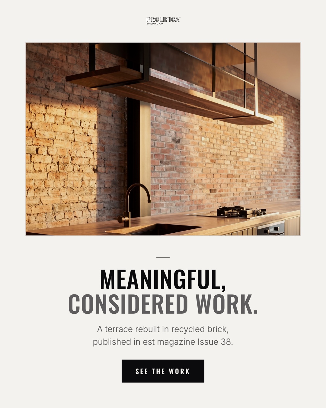Prolifica ad, meaningful considered work