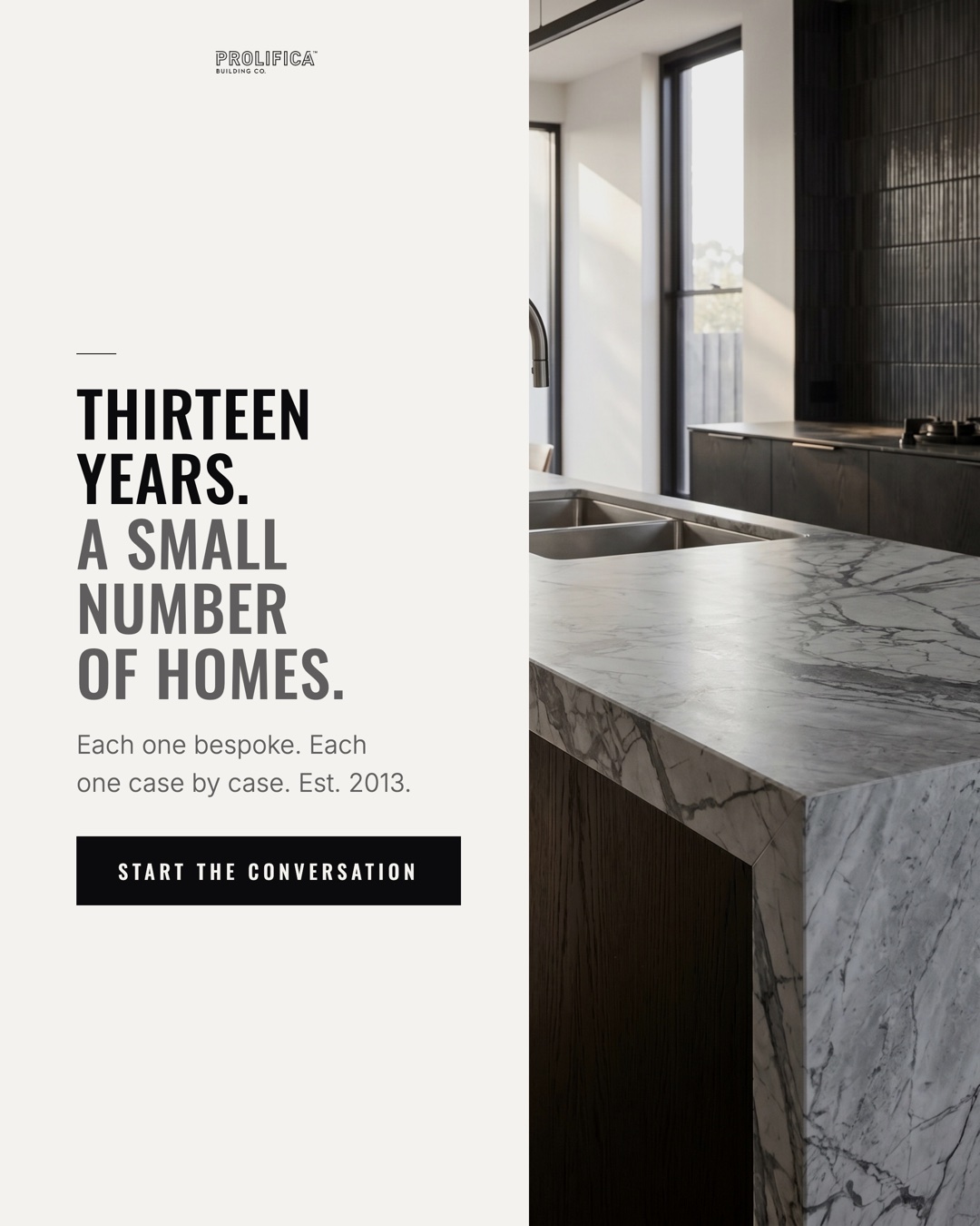 Prolifica ad, thirteen years a small number of homes